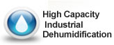 High Capacity Dehumidification 